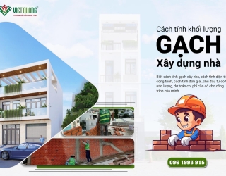 Xây nhà cần bao nhiêu gạch? Cách tính khối lượng gạch xây nhà? 